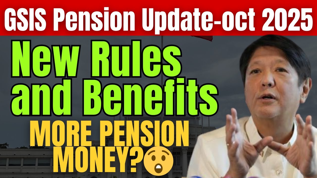GSIS Pension Update 2025: Bagong Rules at Benepisyo Simula Oktubre!