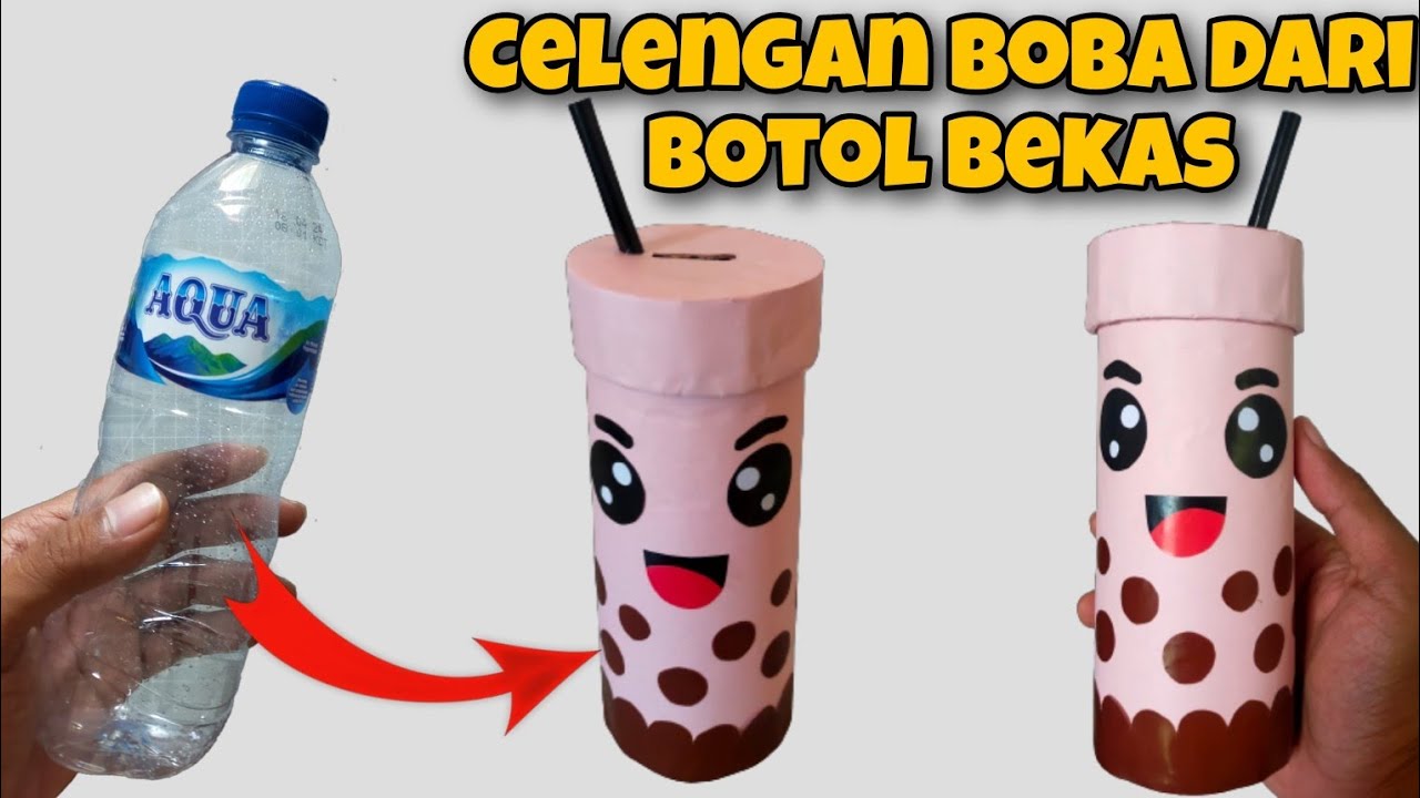 Cara membuat celengan boba dari botol plastik || Ide dari botol bekas
