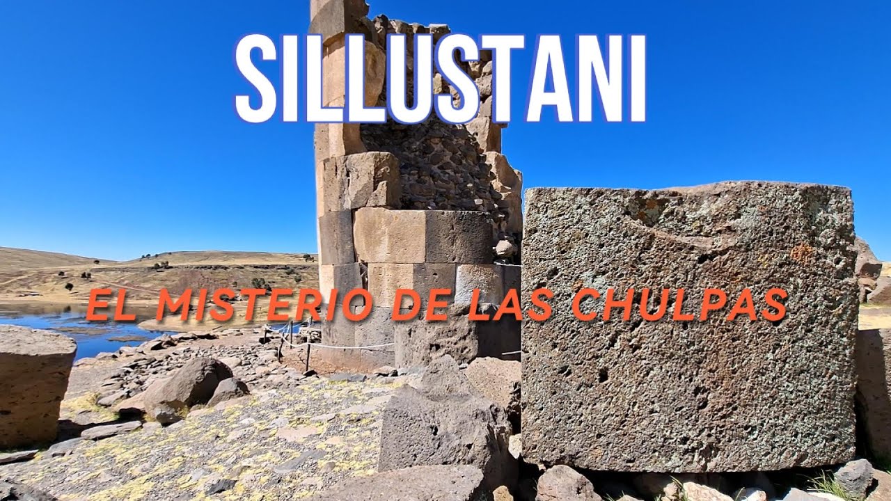 SILLUSTANI, TUMBAS REALES QOLLA Y INKA. 
