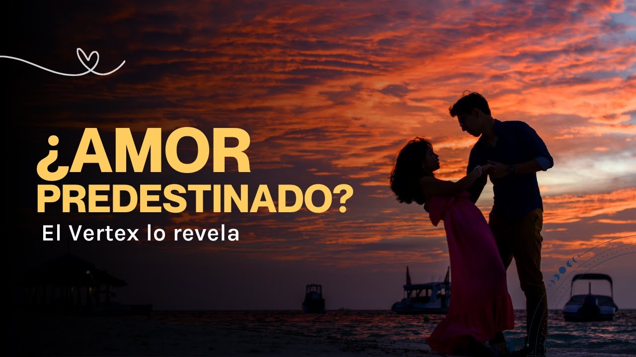 ¿Tenés un amor predestinado? 💥🖤 El misterio del VÉRTEX explicado 🔮✨