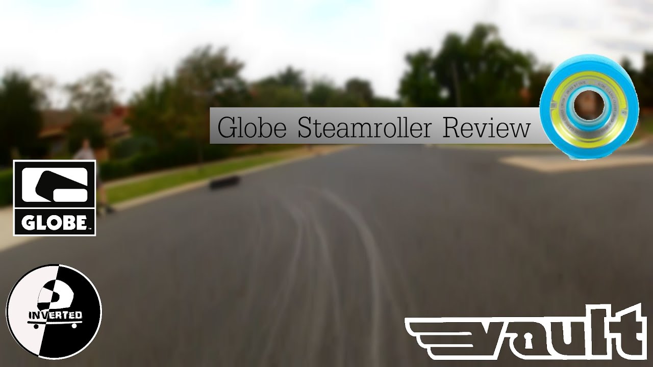 [] Globe Steamroller Review [] Inverted Skate Co. []