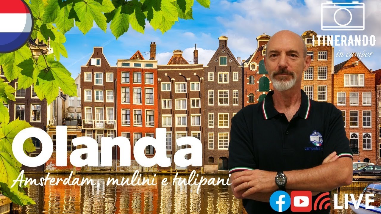 Olanda in camper - Amsterdam e dintorni