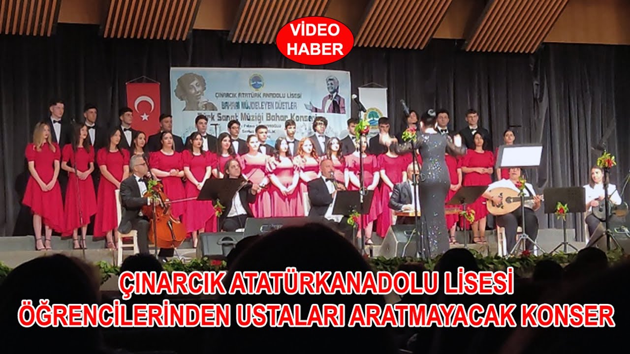 ÇINARCIK ATATÜRK ANADOLU LİSESİ ÖĞRENCİLERİNDEN USTALARI ARATMAYACAK KONSER