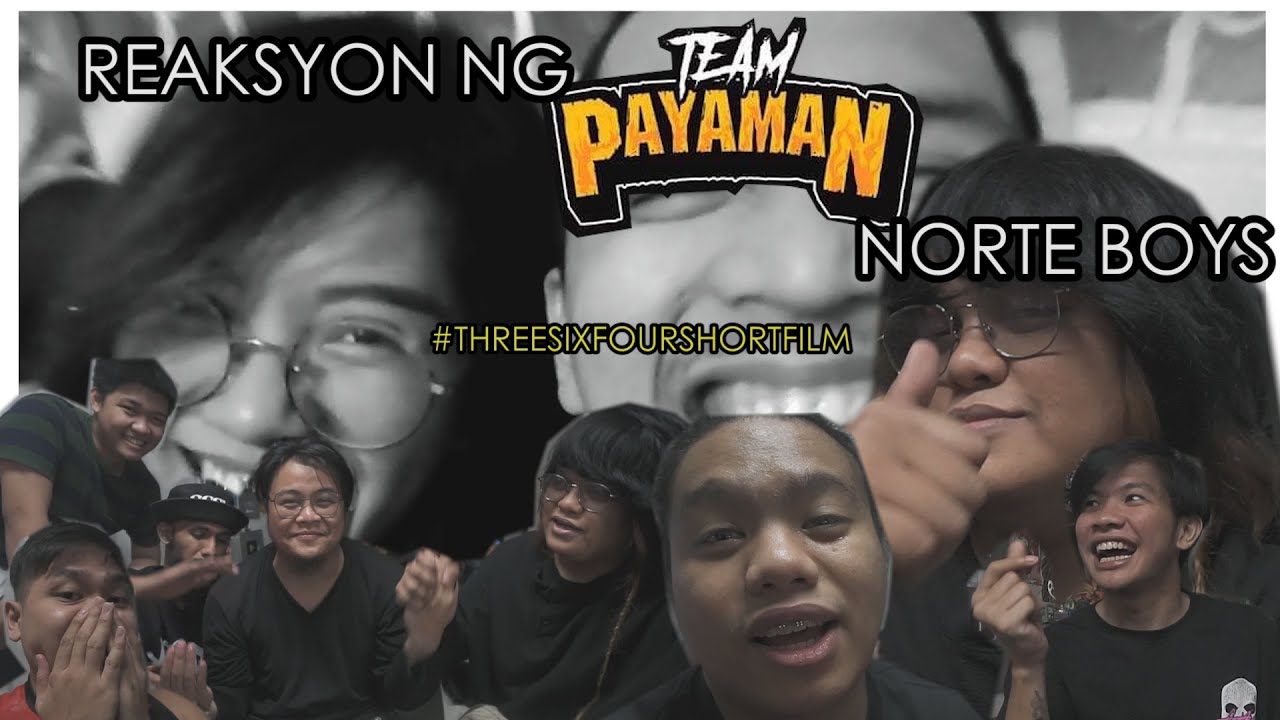 BIDYO REAKSYON NG TEAM PAYAMAN NORTE BOYS