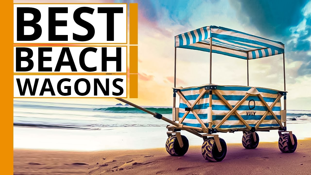 Top 5 Best Beach Wagons