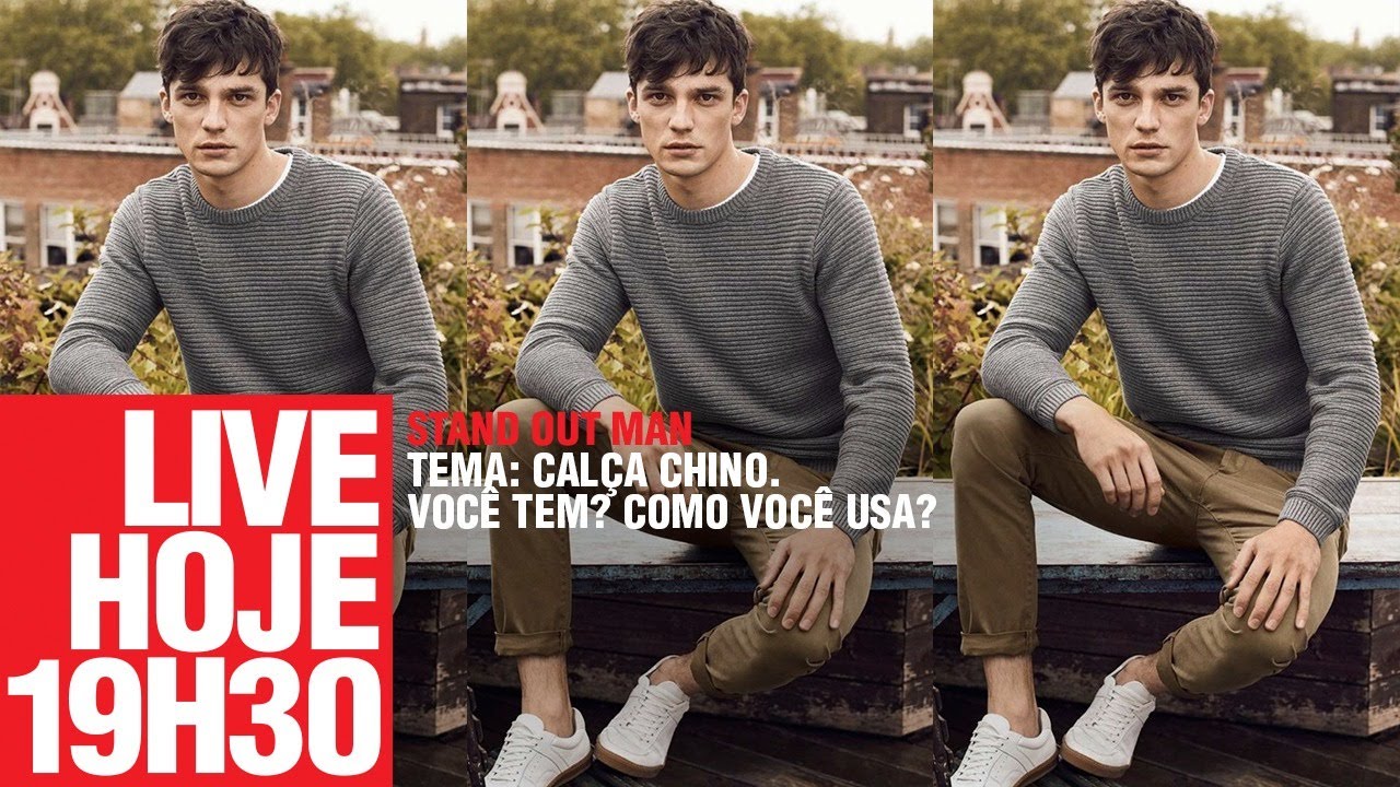 CALÇA CHINO. VOCÊ TEM? COMO USA?