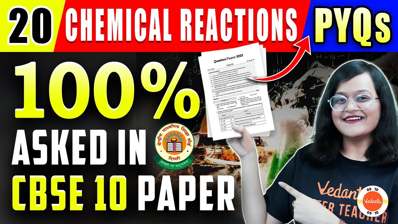 20 Most Important Questions (PYQ) from Chemical Reactions And Equations Class 10 ✅ CBSE Board 2024!