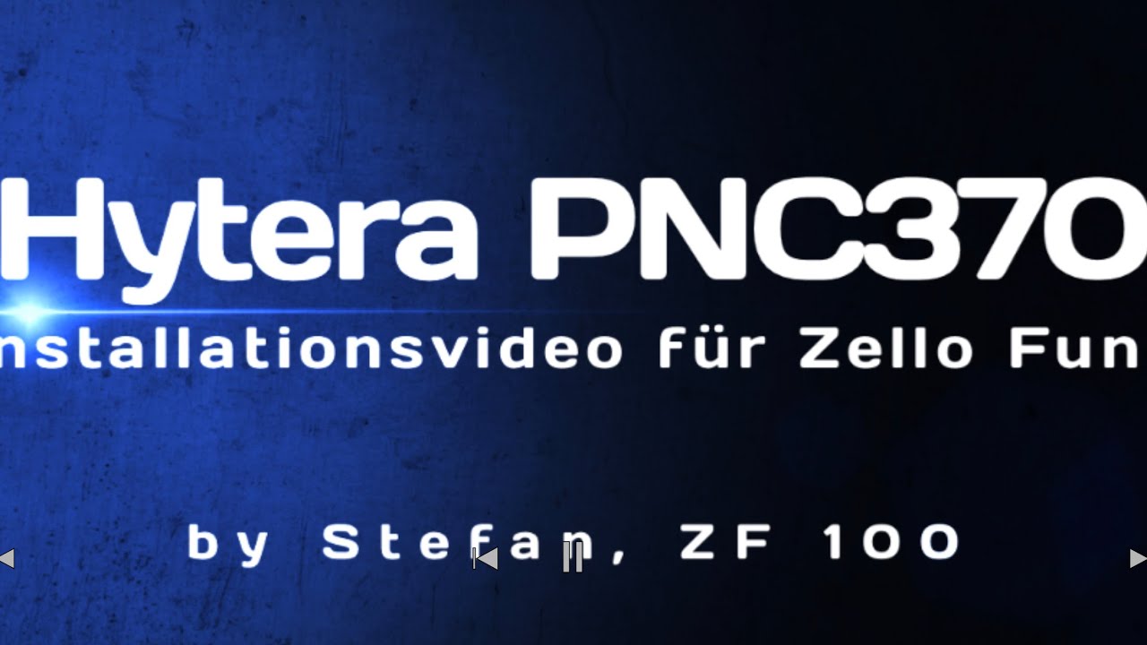 Installationsvideo Hytera PNC370 für Zello Funk