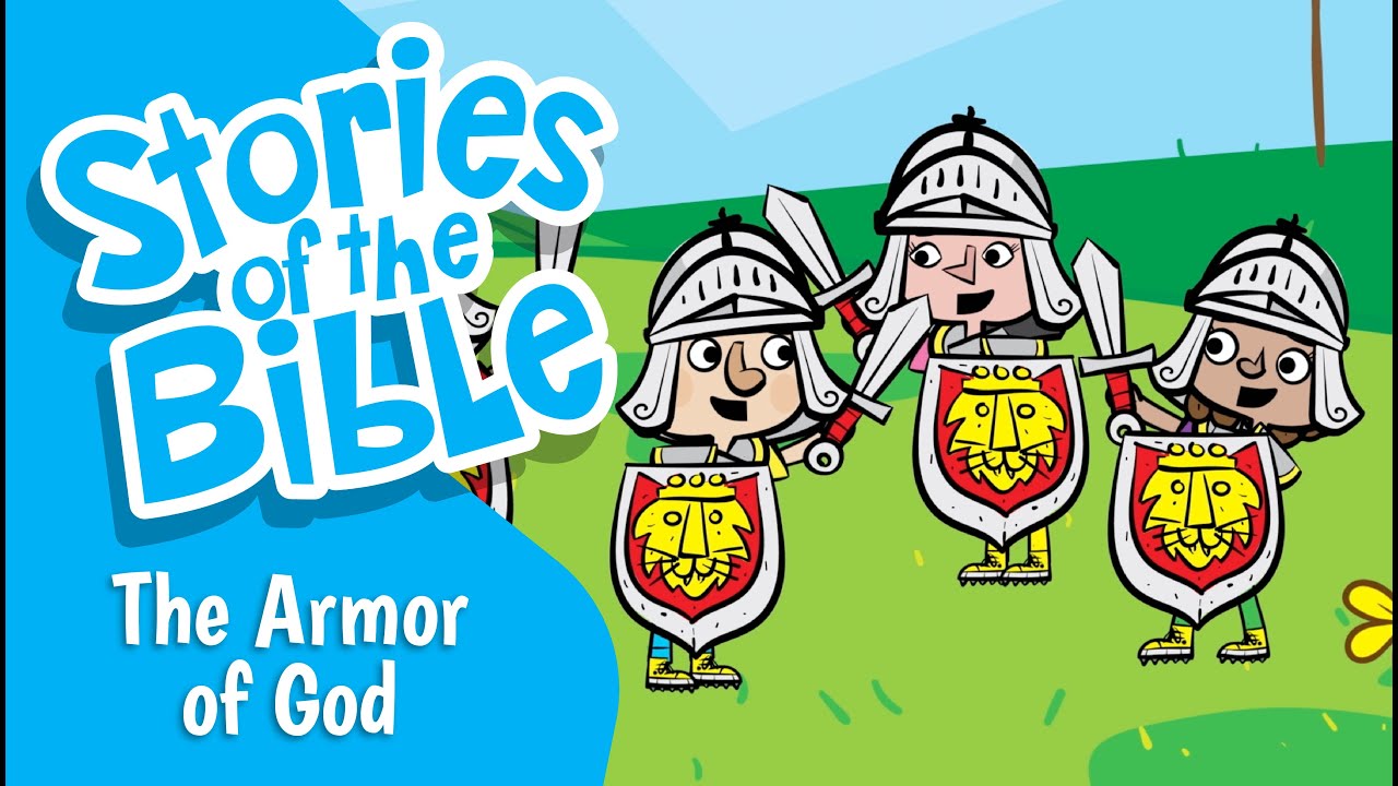 The Armor of God | Stories of the Bible
