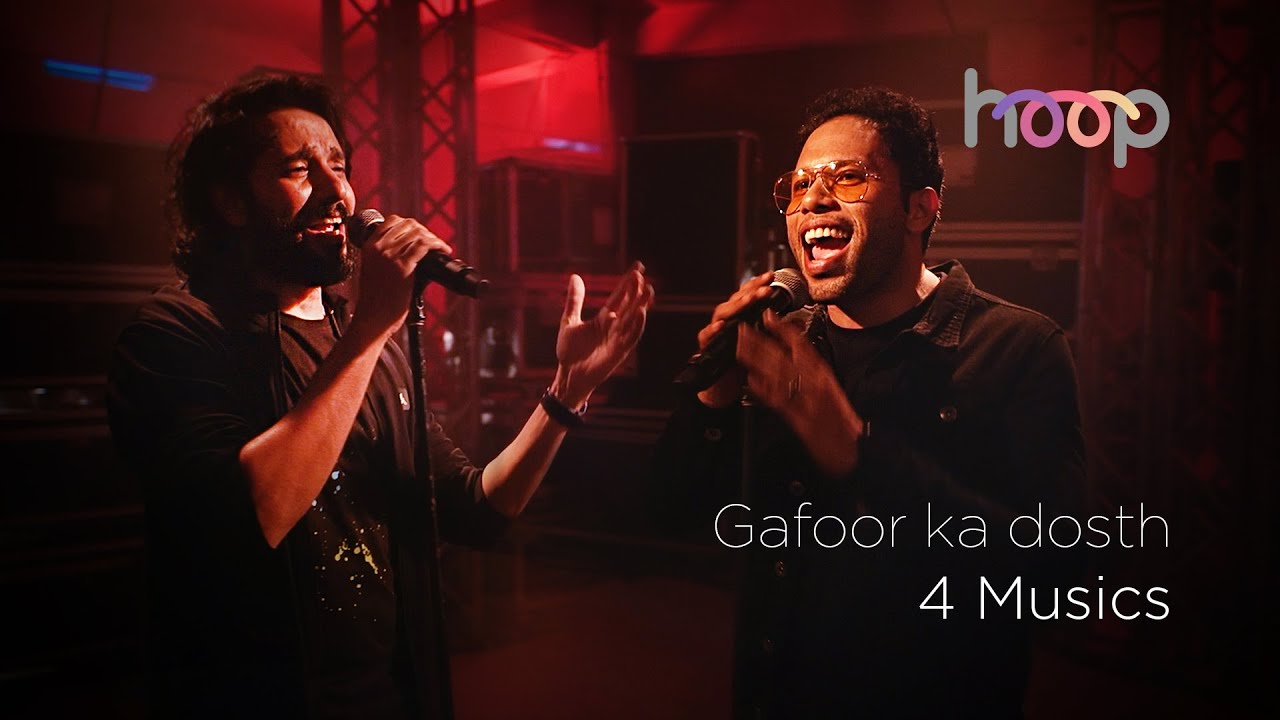 Gafoor ka dosth | 4 Musics | hoop @wonderwallmedia
