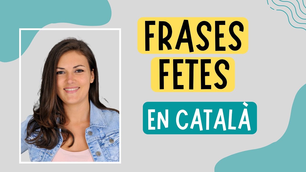 📚 Frases fetes catalanes | Què és una frase feta? | EXEMPLES