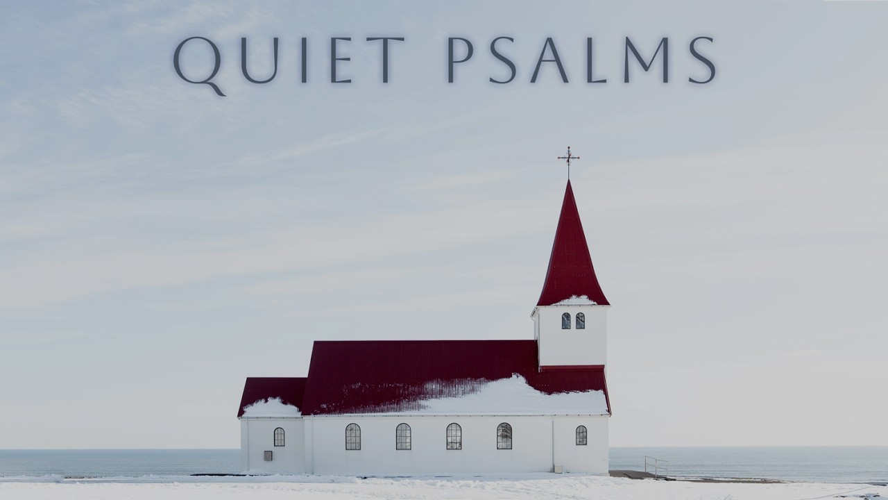 Quiet Psalms for Rest & Prayer | A Jazz Meditation with Scripture (2 Hours)