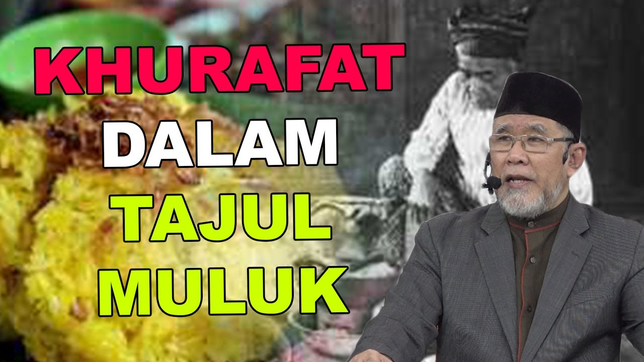 Khurafat Dalam Tajul Muluk | Dato' Dr. Danial Zainal Abidin