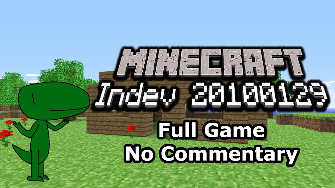 Minecraft Indev 20100129 (Full Game, No Commentary)
