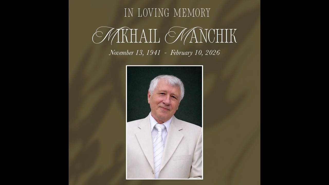 Mikhail Manchik | Memorial Service | 2-25-2026