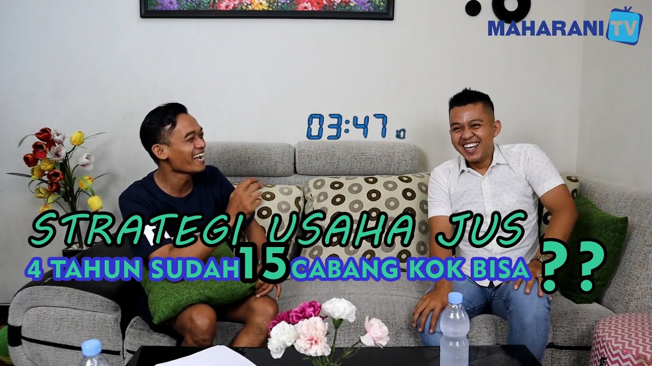 CERITA PENGUSAHA JUICE SUKSES ‼️ KISAH INSPIRATIF MOTIVASI DAN INSPIRASI BOS JUS OFFICIAL#maharanitv