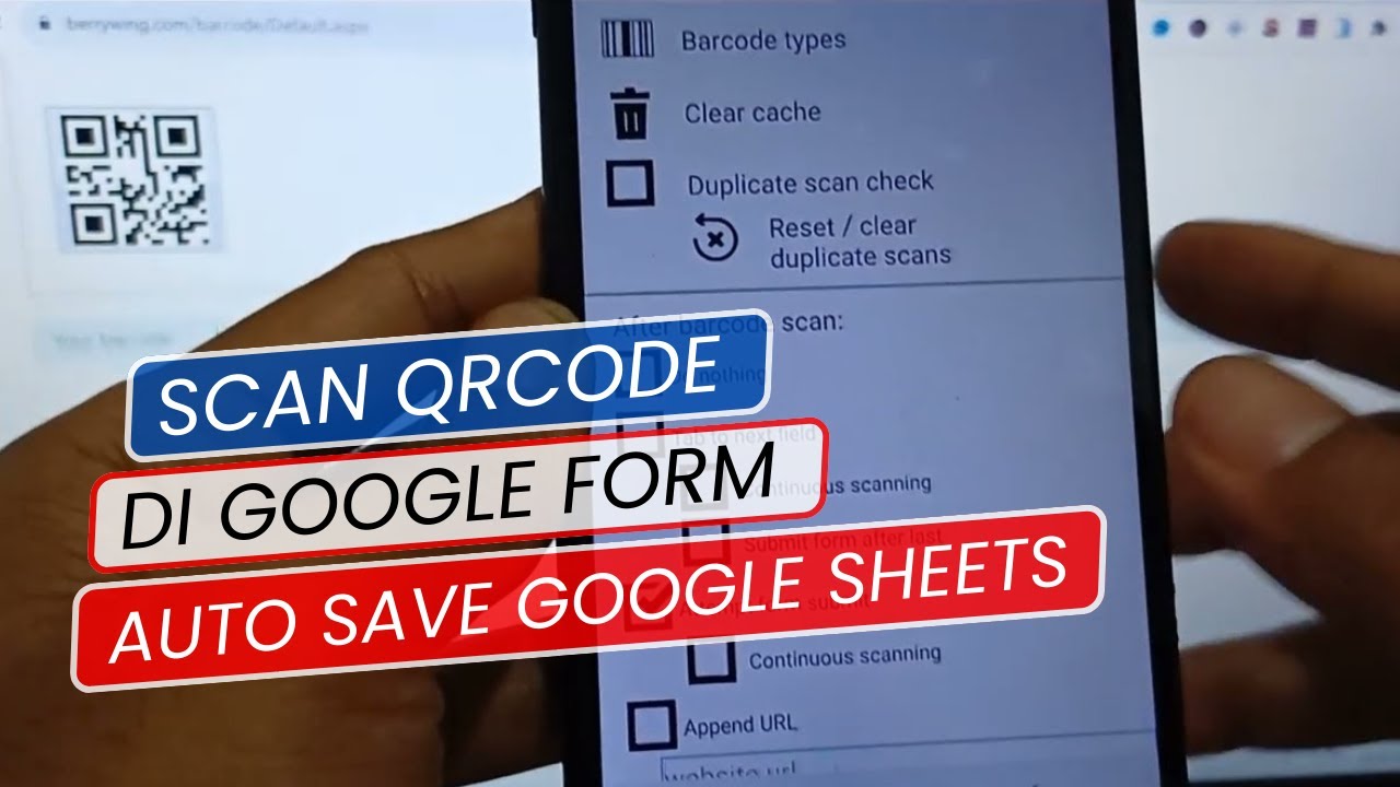Cara Scan QRCode di Google Form Auto Save di Google Sheet