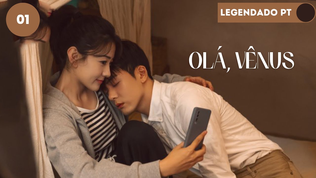 【Legendado - PT】 ▶Drama: Ol&aacute;, V&ecirc;nus - Hi, Venus (Episodio 01)