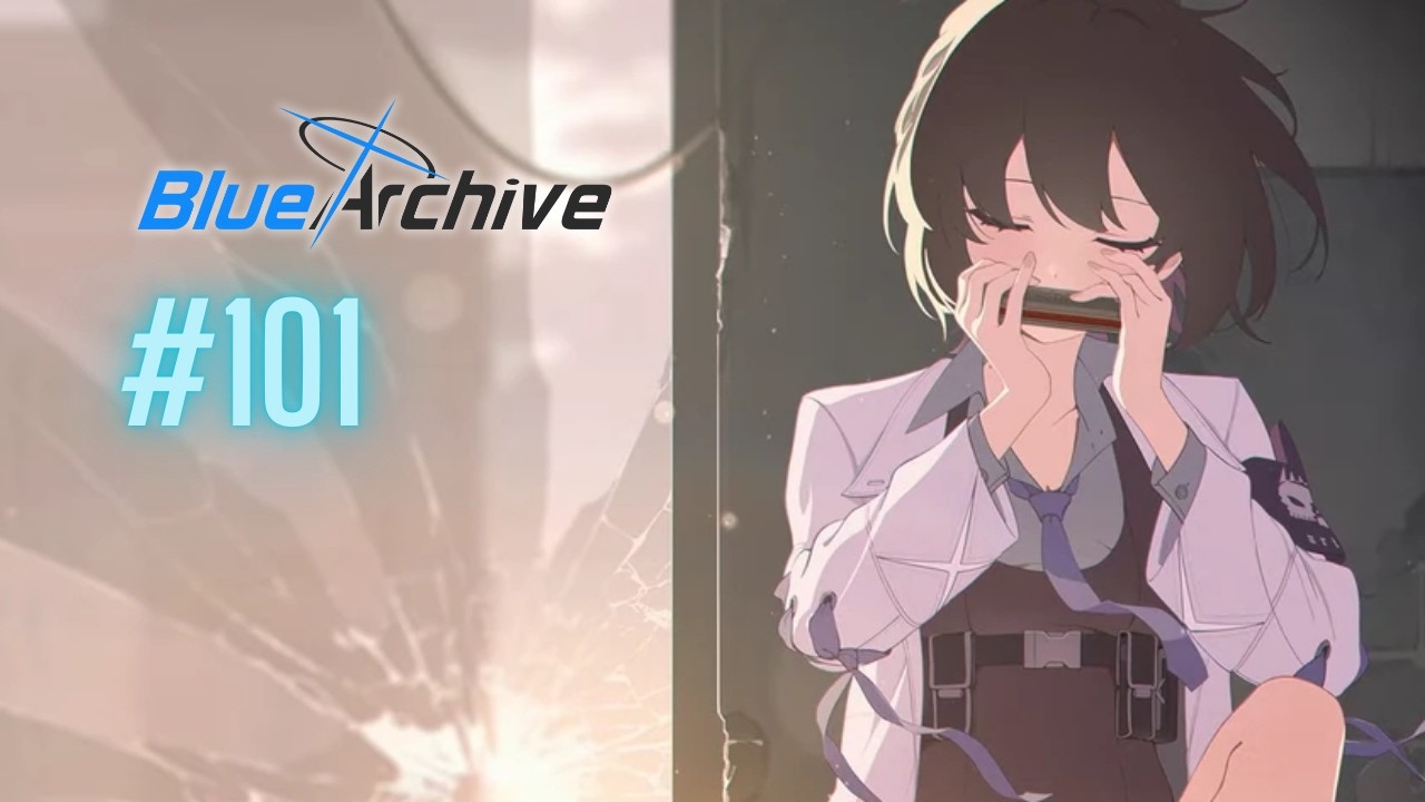 [Blue Archive] Oratorio of the Bygone Age [101]