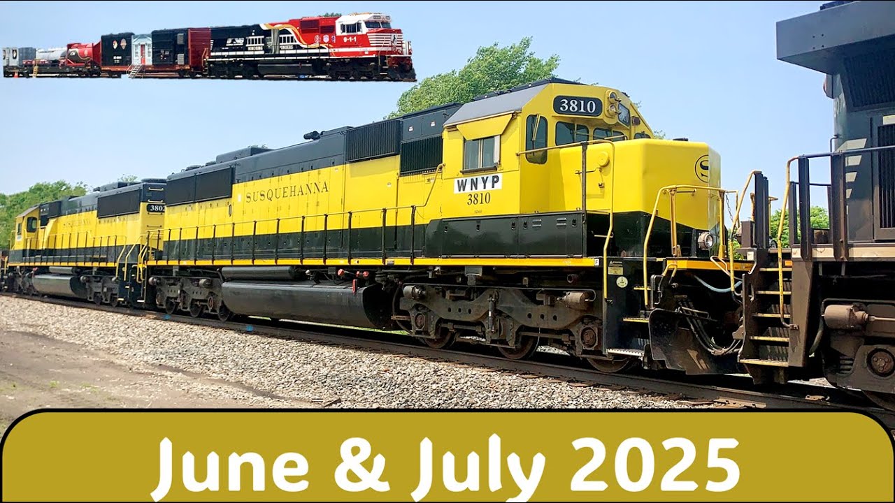 WNYP "Susquehanna" SD60s, NS Safety Train, LTEX GPs, NS 1000, CSX HU duo, & More! June & July 2025