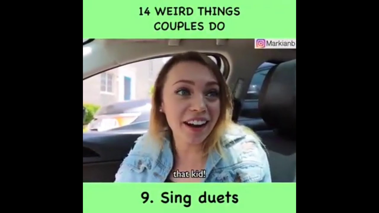 14 weird things couples do  | Markian