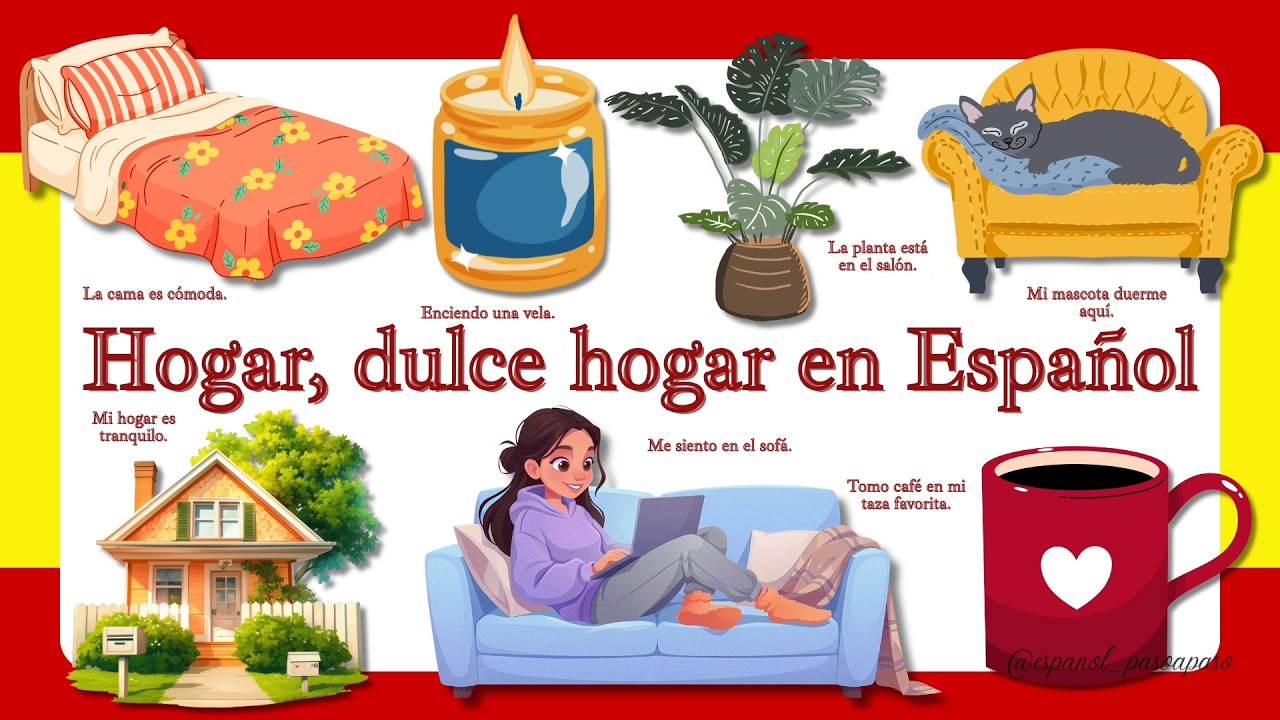 Hogar, dulce hogar en Español (España) | 30 Cozy Words