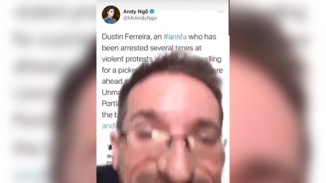 Portland Antifa militant Dustin Ferreira released a series of videos threatening Andy Ng&ocirc;, the jour