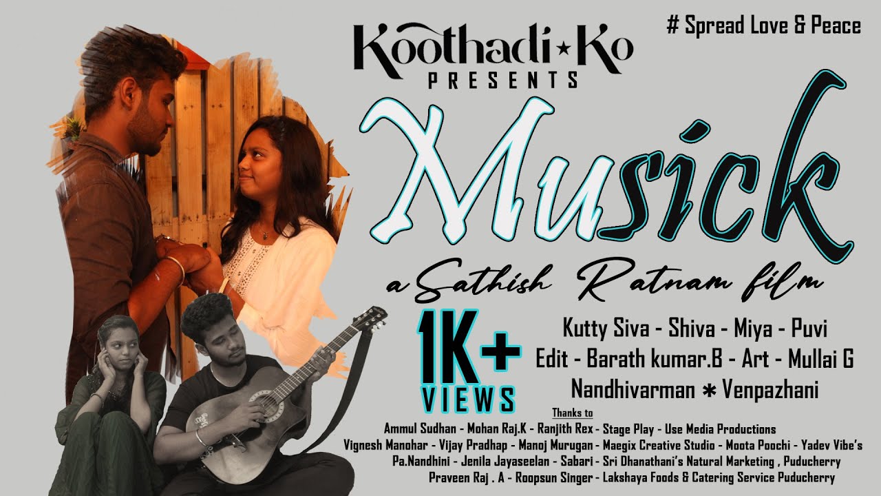 Musick - Thamizh Short Film 2023 - #koothadiko - Sathish Ratnam - nandhivarman venpazhani - #nvp21