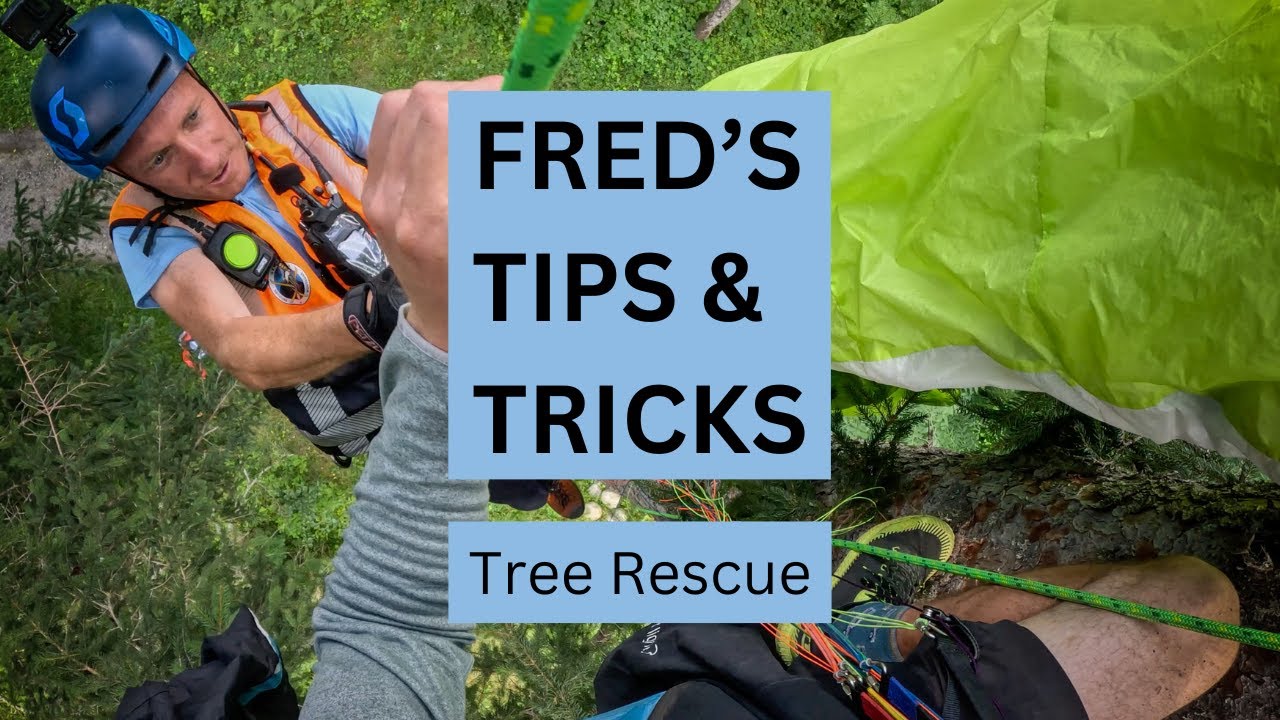 Fred's Tips & Tricks: #4 Tree rescue