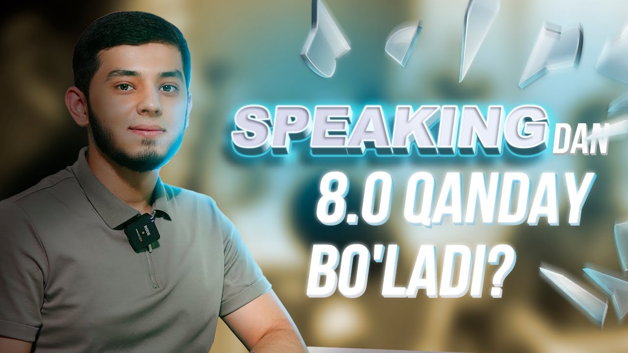 ⚡️Gapirishga 8! | Speaking Mock