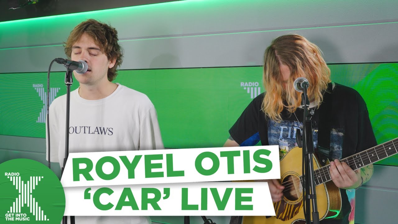 Royel Otis - Car | Radio X Acoustic Live Session