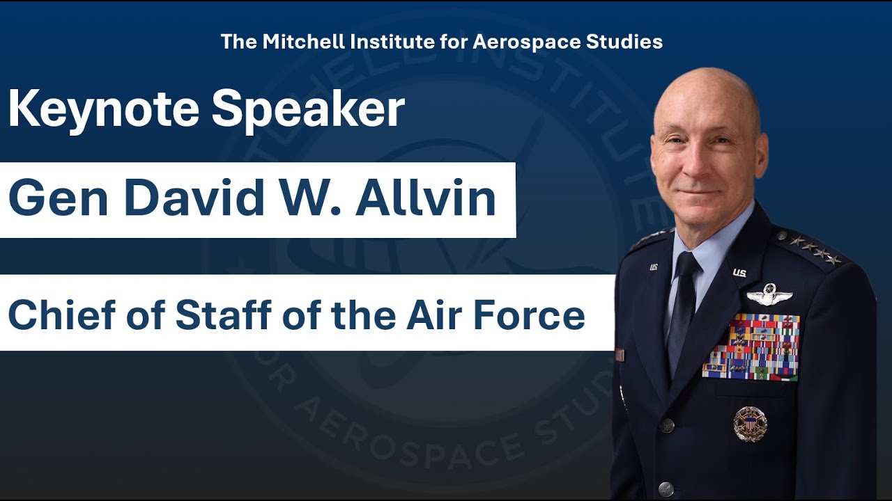 Keynote: Gen. David W. Allvin | 1st Annual Airpower Futures Forum
