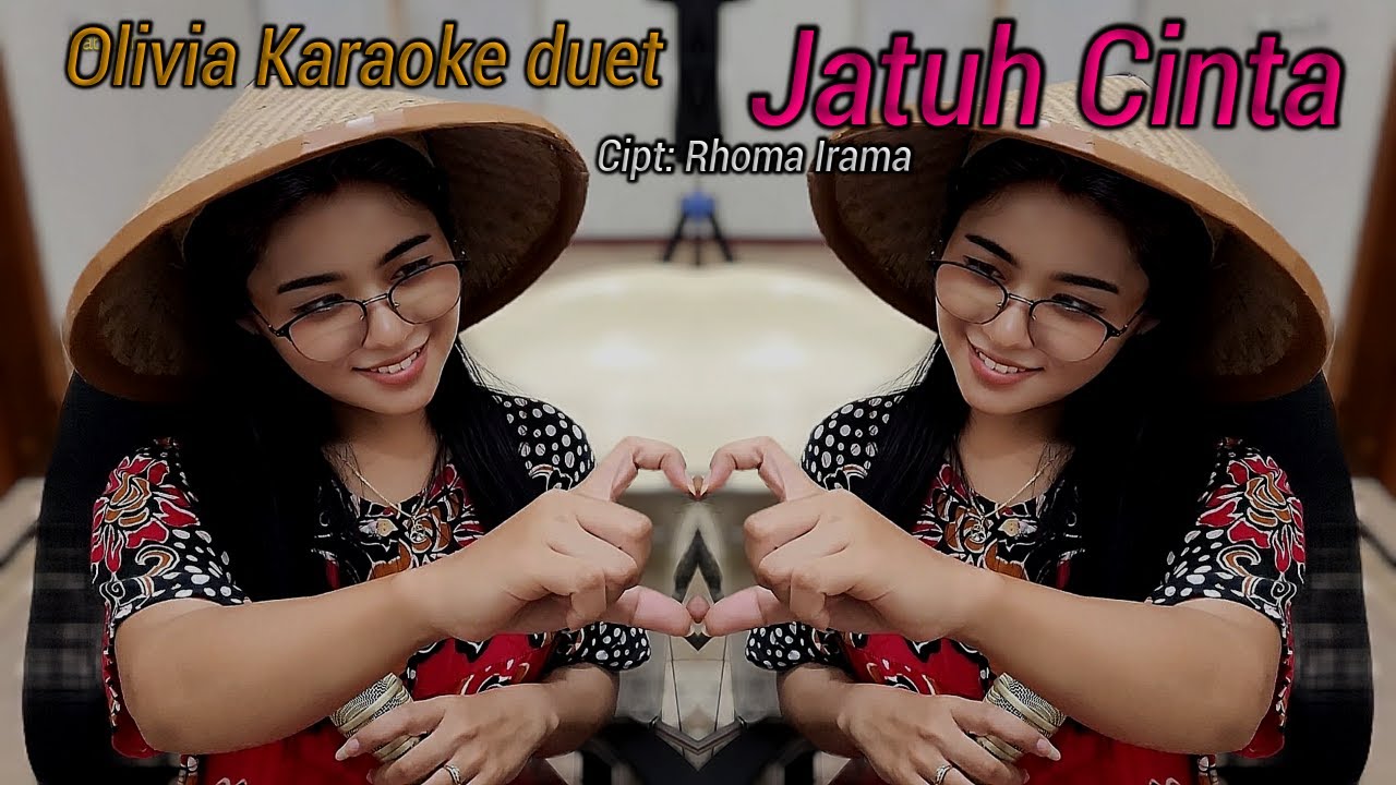Jatuh cinta Karaoke duet Olivia