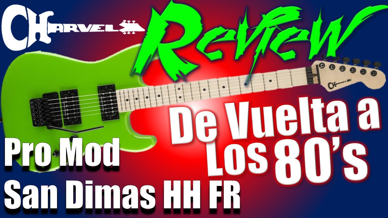 ¡LA guitarra para el ROCK! | Charvel Pro Mod San Dimas HH FR Review/Reseña/Opinión