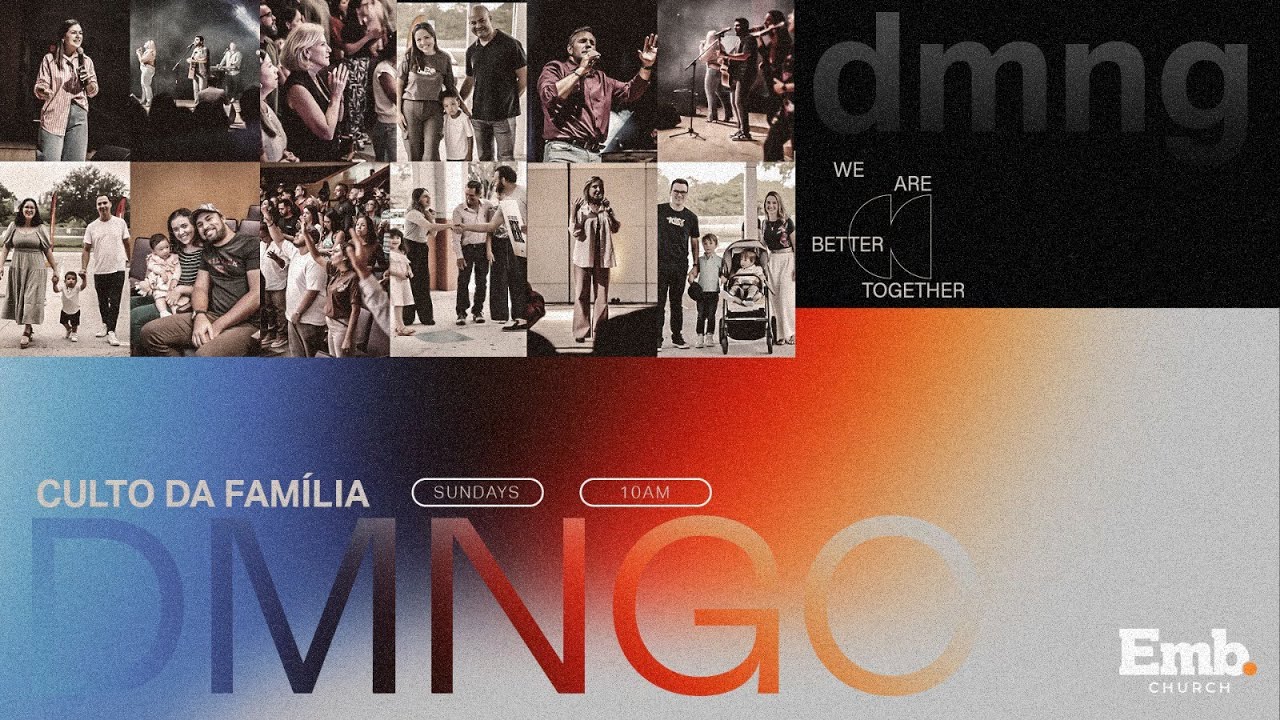 CULTO DA FAMÍLIA I 01/FEVEREIRO I EMBAIXADA CHURCH - 10:00AM
