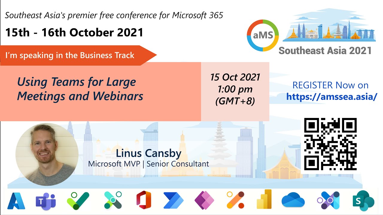 aMS SEA 2021 - Using Teams for Large meetings and Webinars