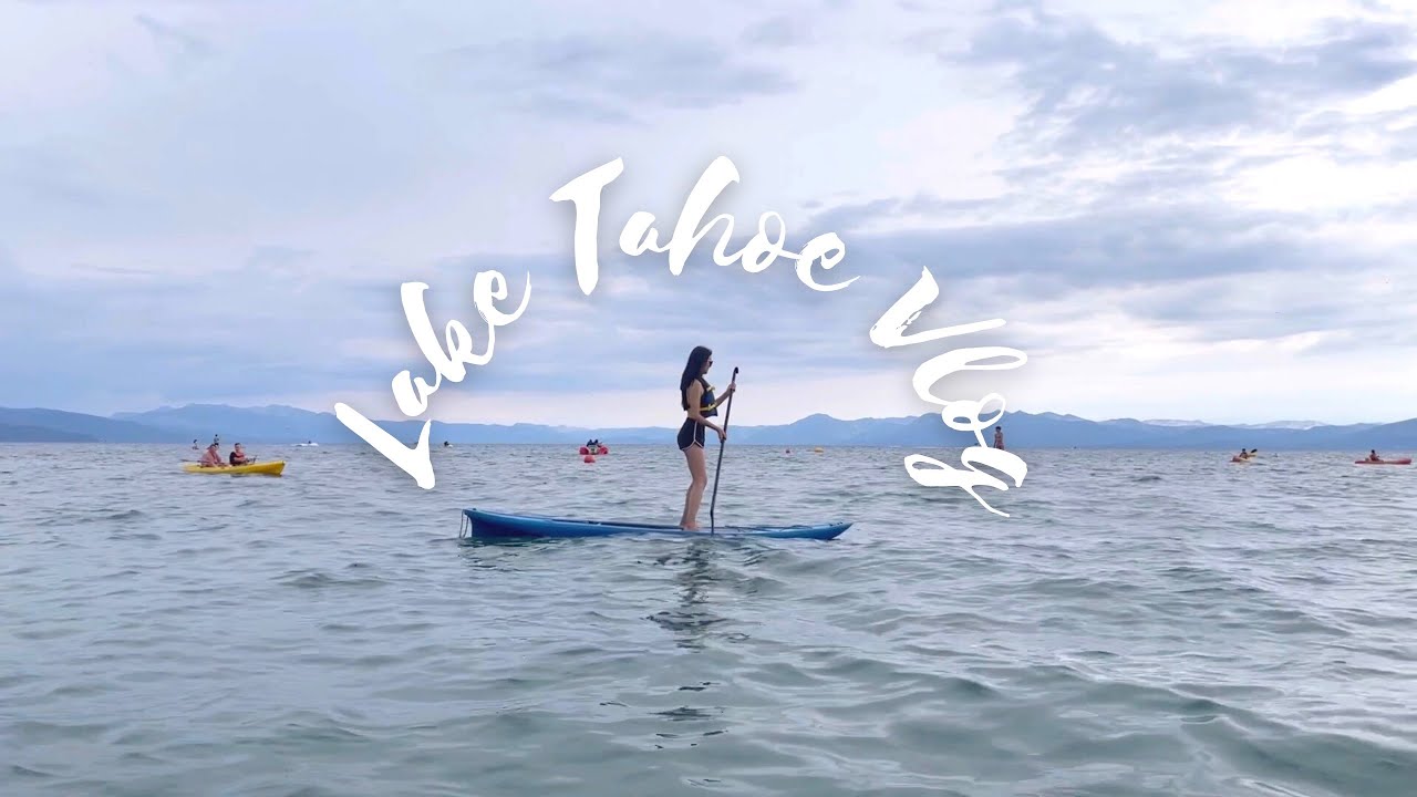Lake Tahoe Vlog☀️夏天的太浩湖也很好玩～