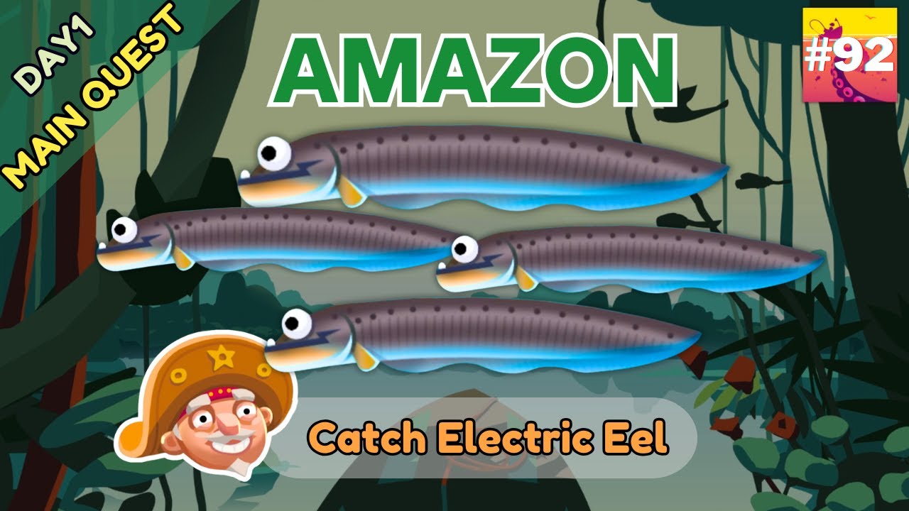 Creatures Of The Deep : Catch Electric Eel (Main Quest Day 1)