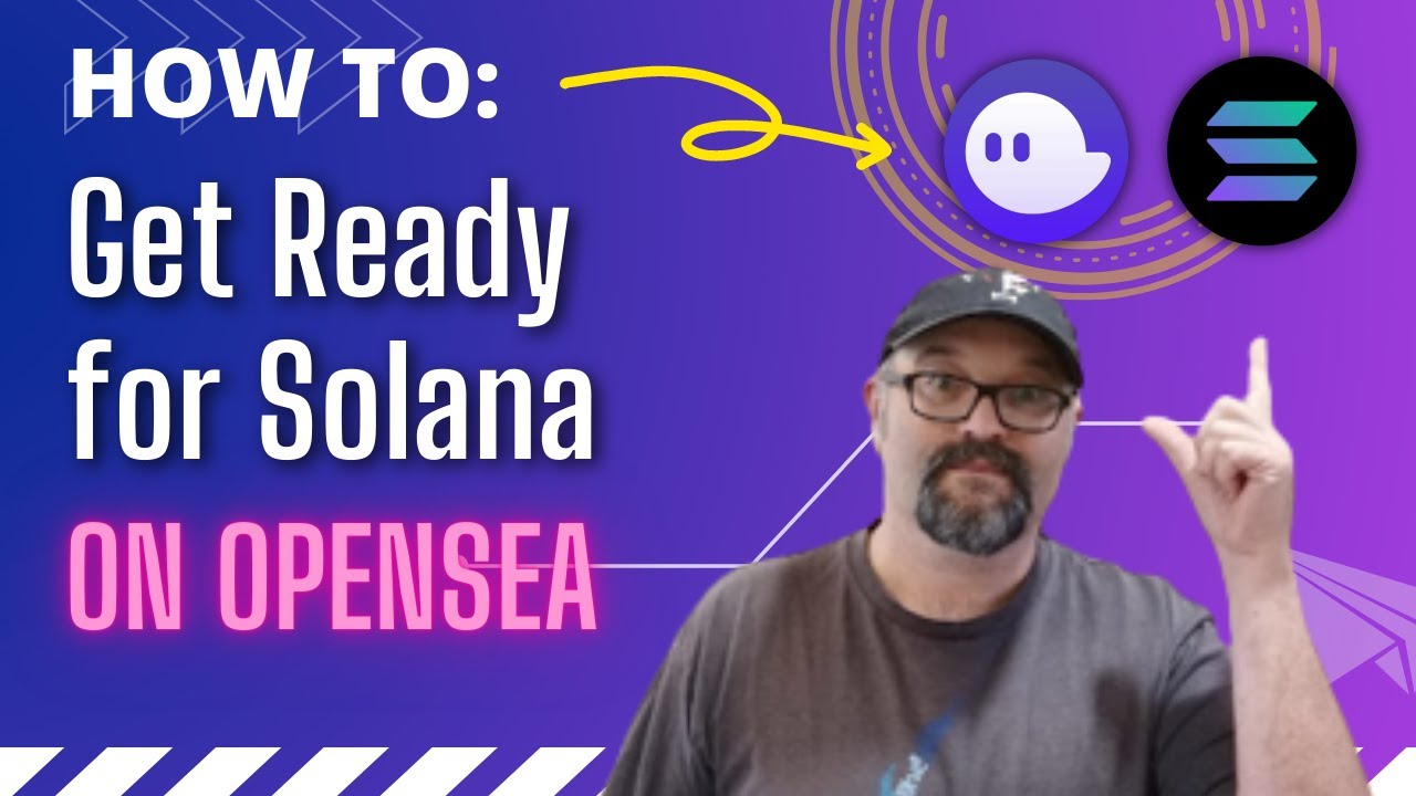 How to get ready for Solana on Opensea