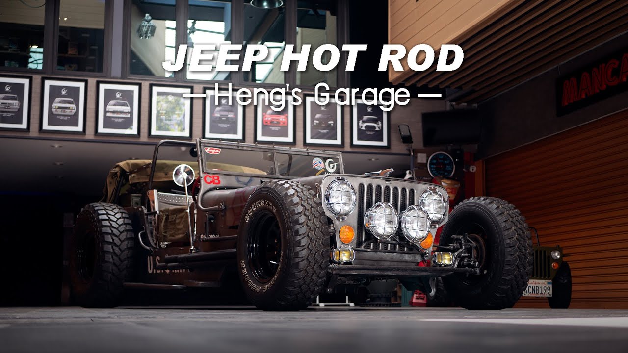 Heng's Garage my custom Jeep Hod rod