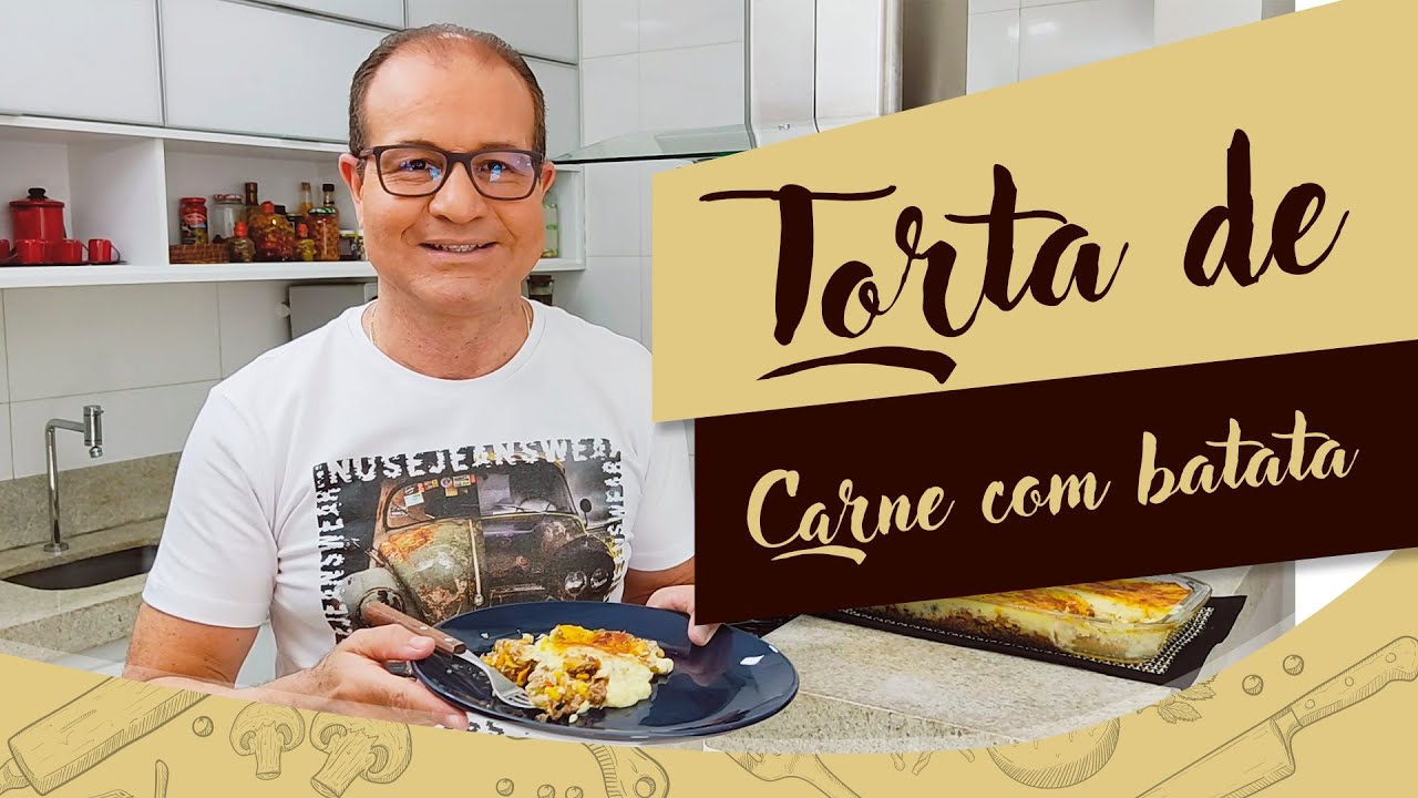 Torta de carne com batata | Na Cozinha com Oloares Ferreira