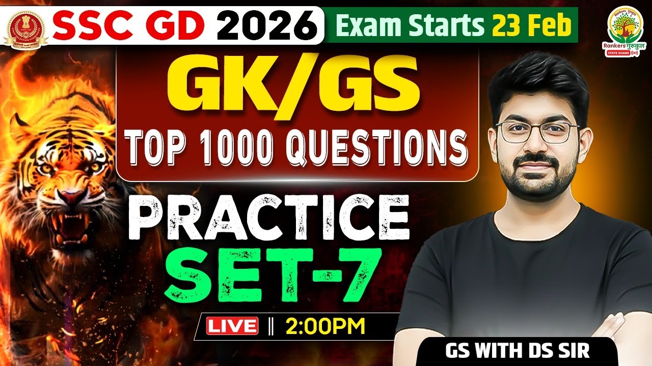 SSC GD 2026 | GK GS | Top 1000 Questions | Practice Set- 7 | Complete Practice & PYQ | GS By DS Sir