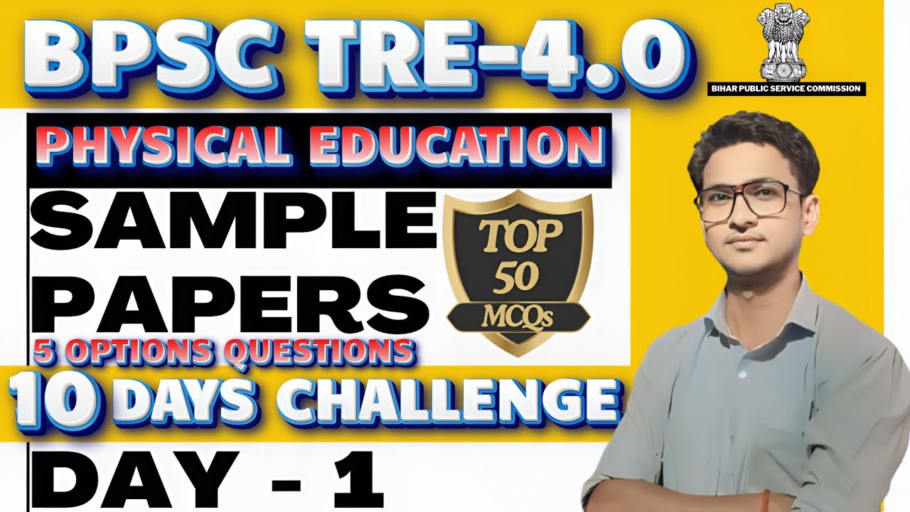 BPSC Tre-4.0 Physical Education Sample Paper | Selection Series For All TGT PGT Exams | #bpsc #tgt