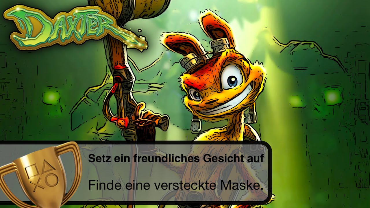 Setz ein freundliches Gesicht auf - Trophy/Trophäe - Daxter