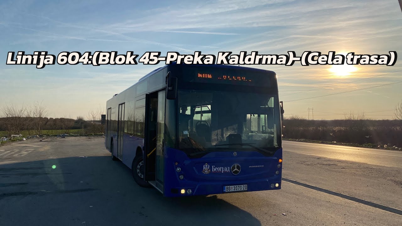 Linija 604:(Blok 45-Preka Kaldrma)-(Cela trasa) Trasa snimana kod @DrEstate !