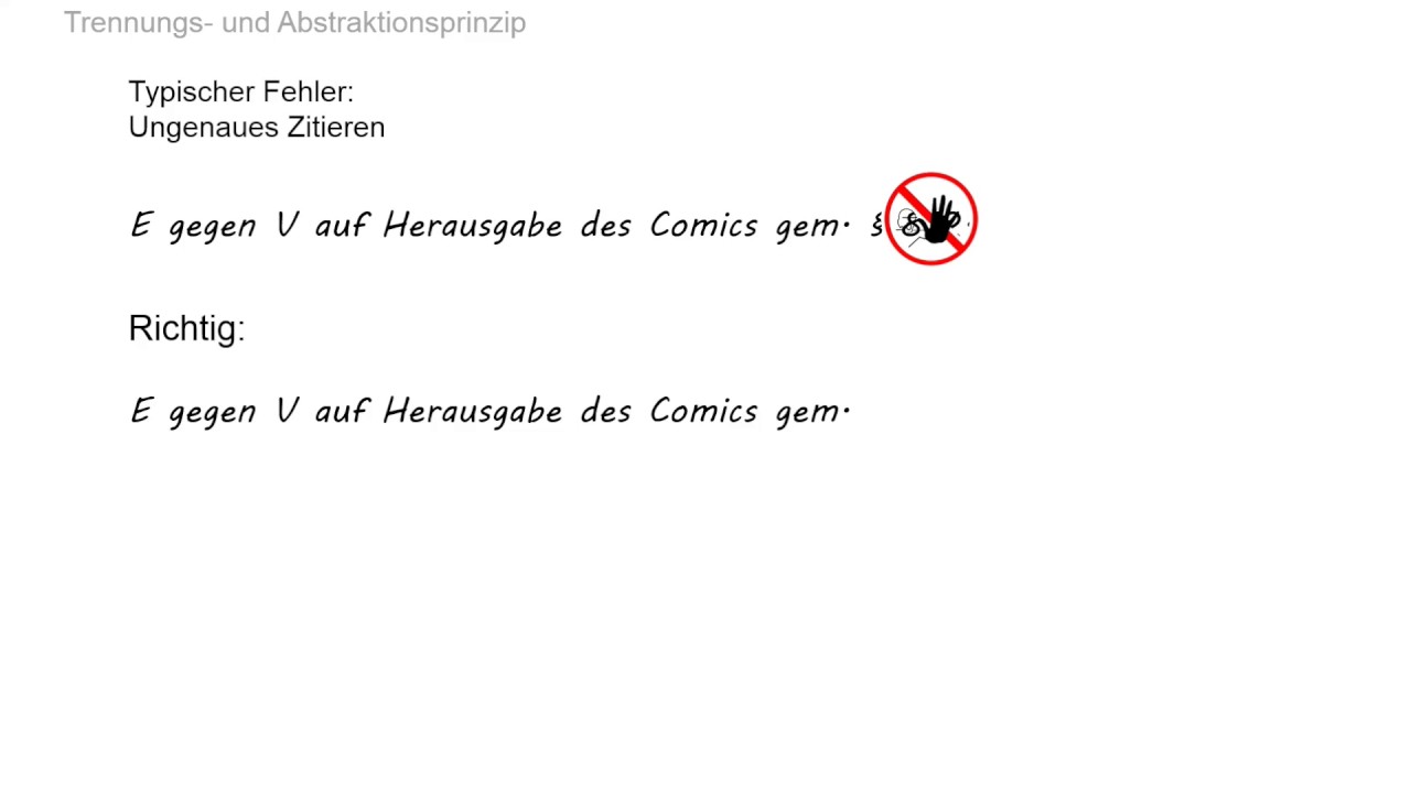 Trennungs  und Abstraktionsprinzip (BGB AT)