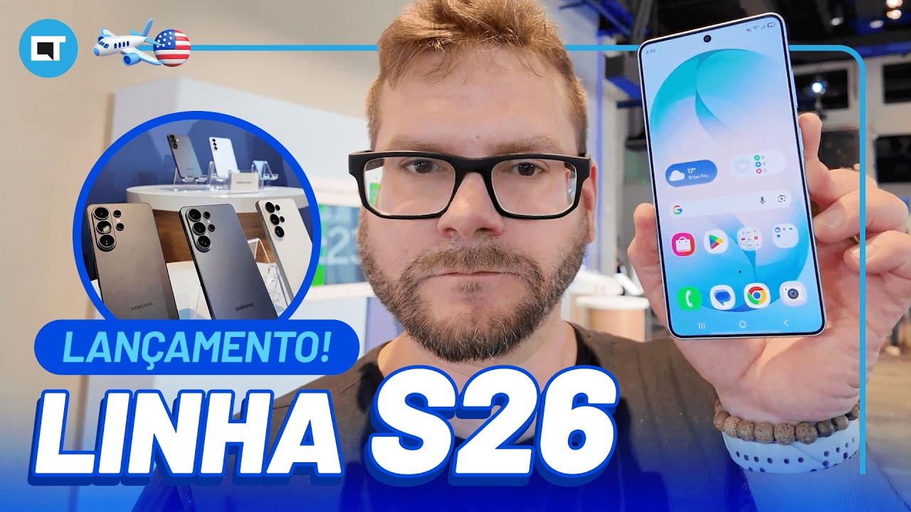 Galaxy S26 Ultra: O que mudou? Direto do evento da Samsung em São Francisco!