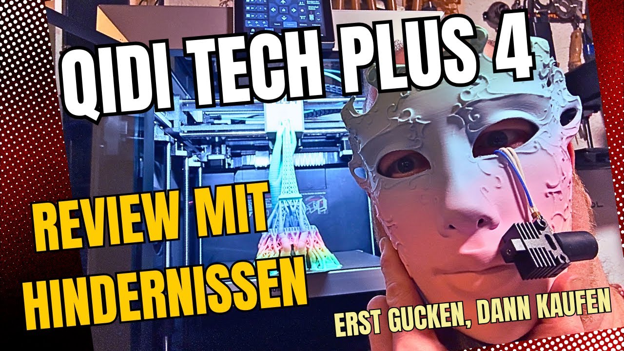 Qidi Tech PLUS 4 - lässt der Riesen 3D Drucker mich im Stich? (Testbericht mit Hindernissen, Review)
