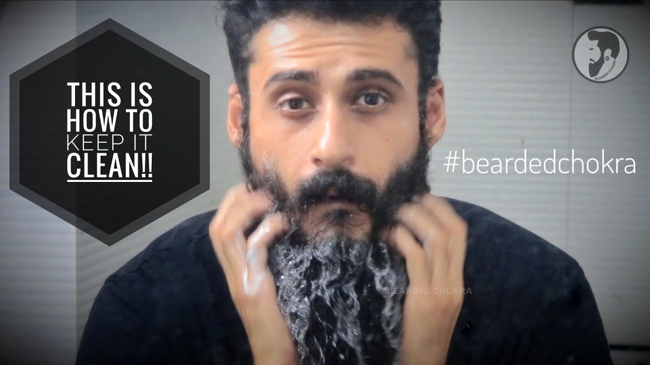 How To Wash The Beard | Bearded Chokra