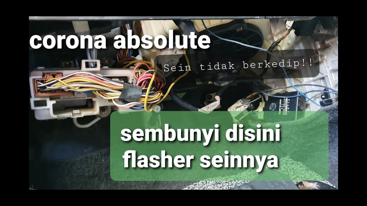 Cara mengganti , letak flasher toyota corona absolute,Sein tidak berkedip ? Ini penyebab nya,flasher